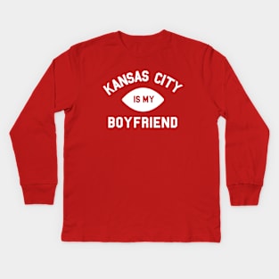 Kansas City is My Boyfriend Kids Long Sleeve T-Shirt